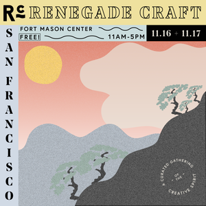 Renegade Craft Fair San Francisco